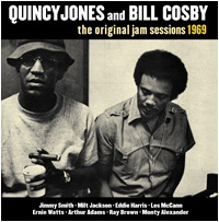 Quincy Jones and Bill Cosby; The Original Jam Sess