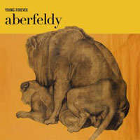 Aberfeldy – Young Forever