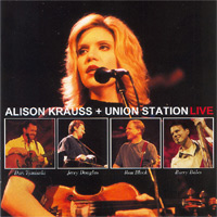 Allison Krauss + Union Station - Live