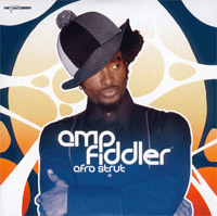 Amp Fidler - Afro Strut