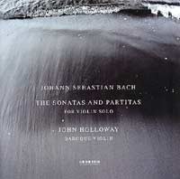 Bach – Sonatas & Partitas – John Holloway