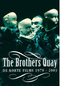The Brothers Quay – De korte films 1979 - 2003