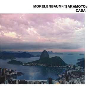 Morelenbaum/Sakamoto - Casa