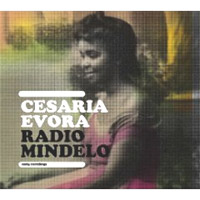 Cesaria Evora - Radio Mindelo, Early Recordings