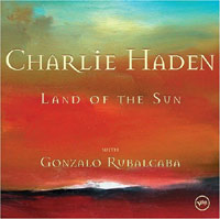 Charlie Haden - Land of the sun