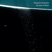 Francois Couturier - Un jou si blanc
