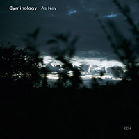 Cyminology – As Ney