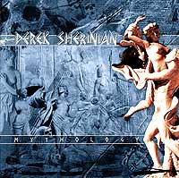 DEREK SHERINIAN – Mythology