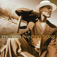 Painting Signs - Eric Bibb 