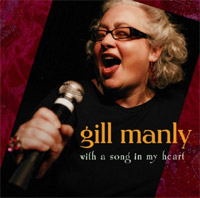 Gill Manly - With a Song in My Heart