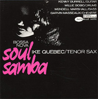 Ike Quebec - Soul Samba