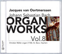 J.S. Bach – Organ Works Vol.8 - Jacques van Ootmerssen