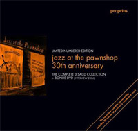 Jazz At The Pawnshop, 30th Anniversary Edition