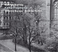 Kurtág – Kafka-Fragmente
