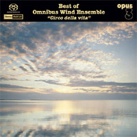 Omnibus Wind Ensemble Best of Omnibus Wind Ensemble “Circo della vita