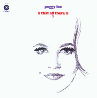 Is that all there is - Peggy Lee