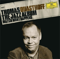 Thomas Quasthoff - The Jazz Album, watch what happens
