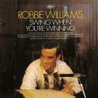 Robbie Williams Swing when you`re winning2
