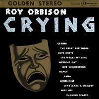 Roy Orbison; Crying