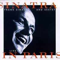 Sinatra & Sextet: Live in Paris (180 grams dubbel LP)